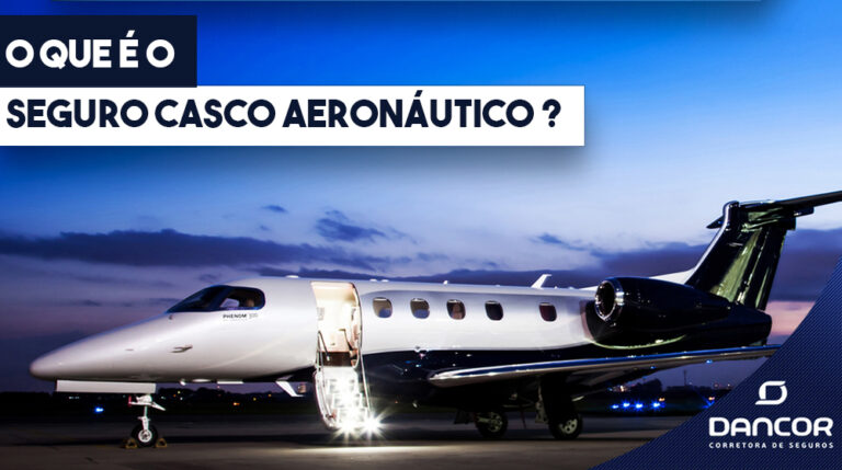 O Que é O Seguro Casco Aeronáutico ?