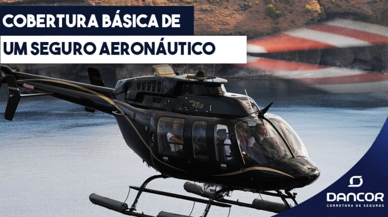 Cobertura Básica de Um Seguro Aeronáutico